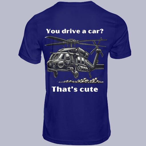 You drive a car? BlackHawk #1