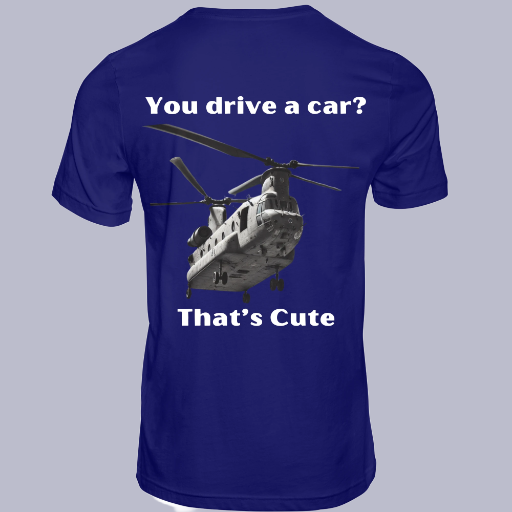 You drive a car? Chinook
