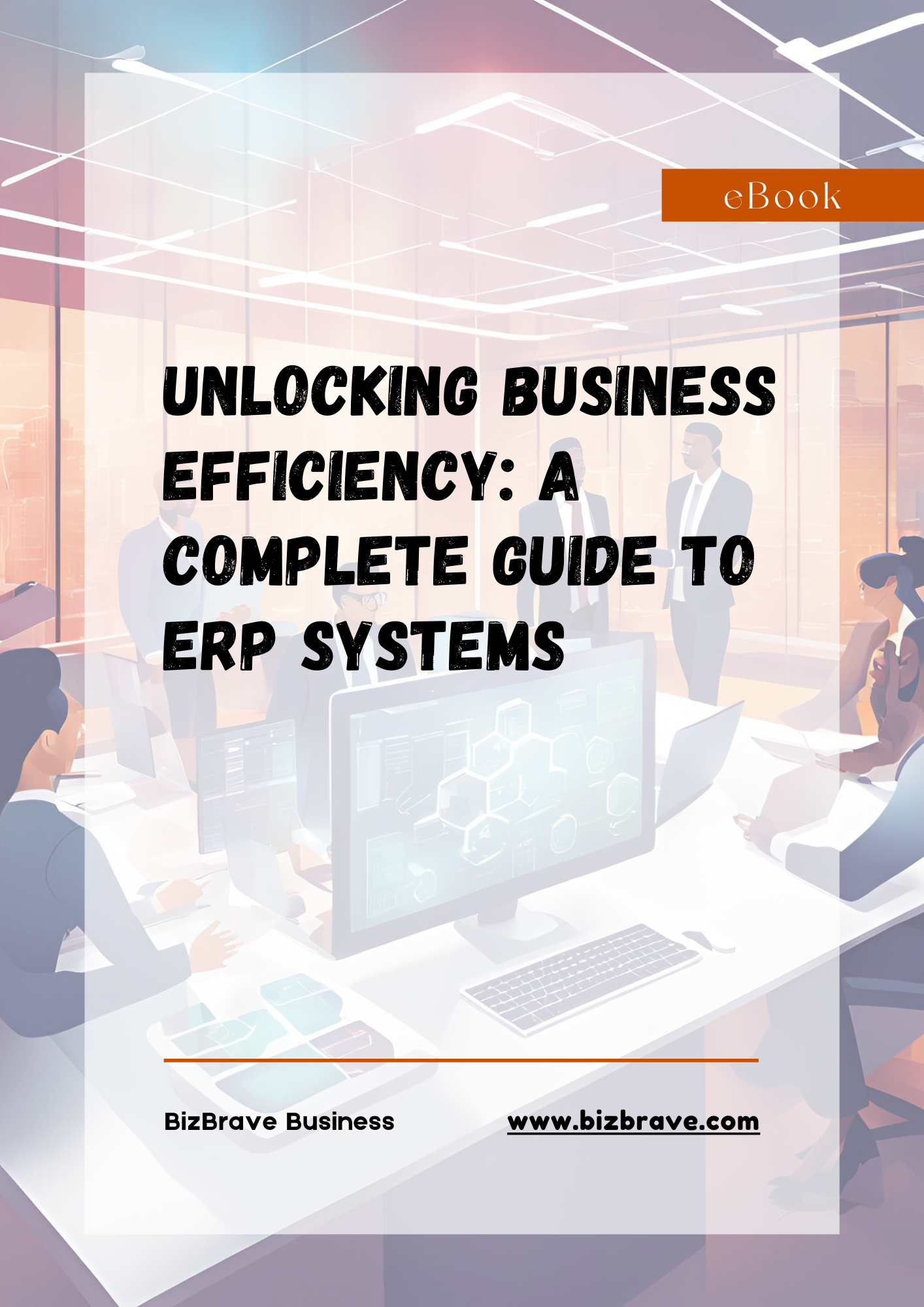 A Complete Overview to ERP Systems - Unlocking Business Efficiency