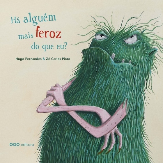 Há alguém mais feroz do que eu?