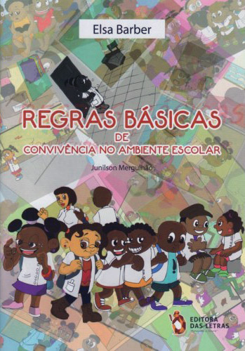 Regras básicas de convivência escolar
