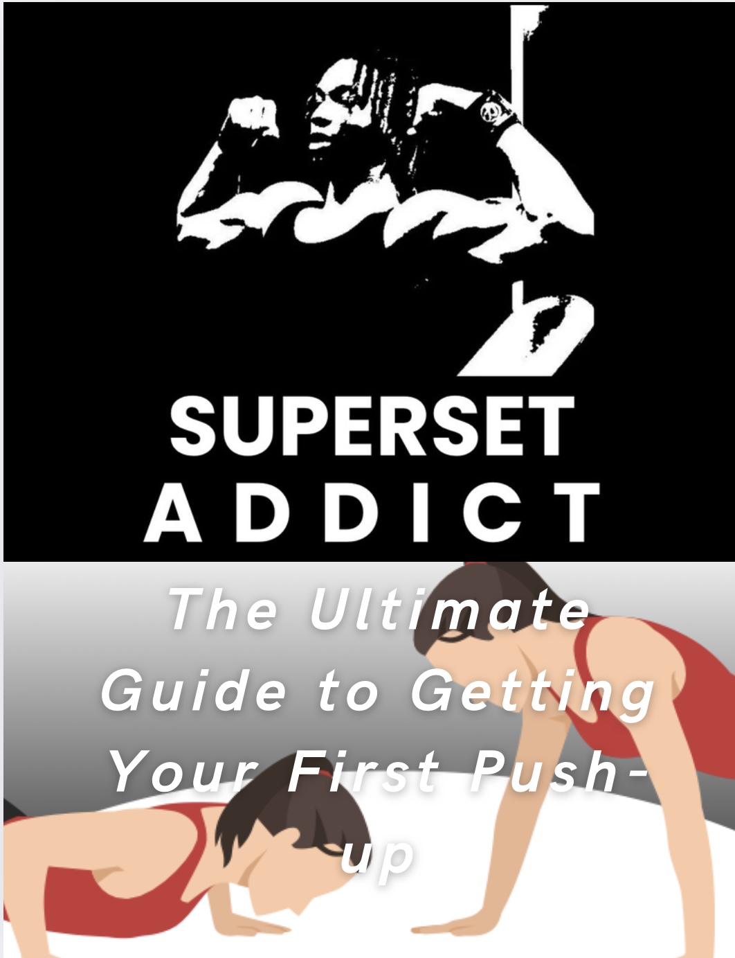 Guide to Getting Your First Push-up