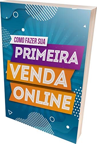 📘 Ebook: "Como Fazer Sua Primeira Venda Online"