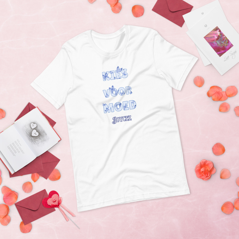 Kies voor moed tekst t-shirt