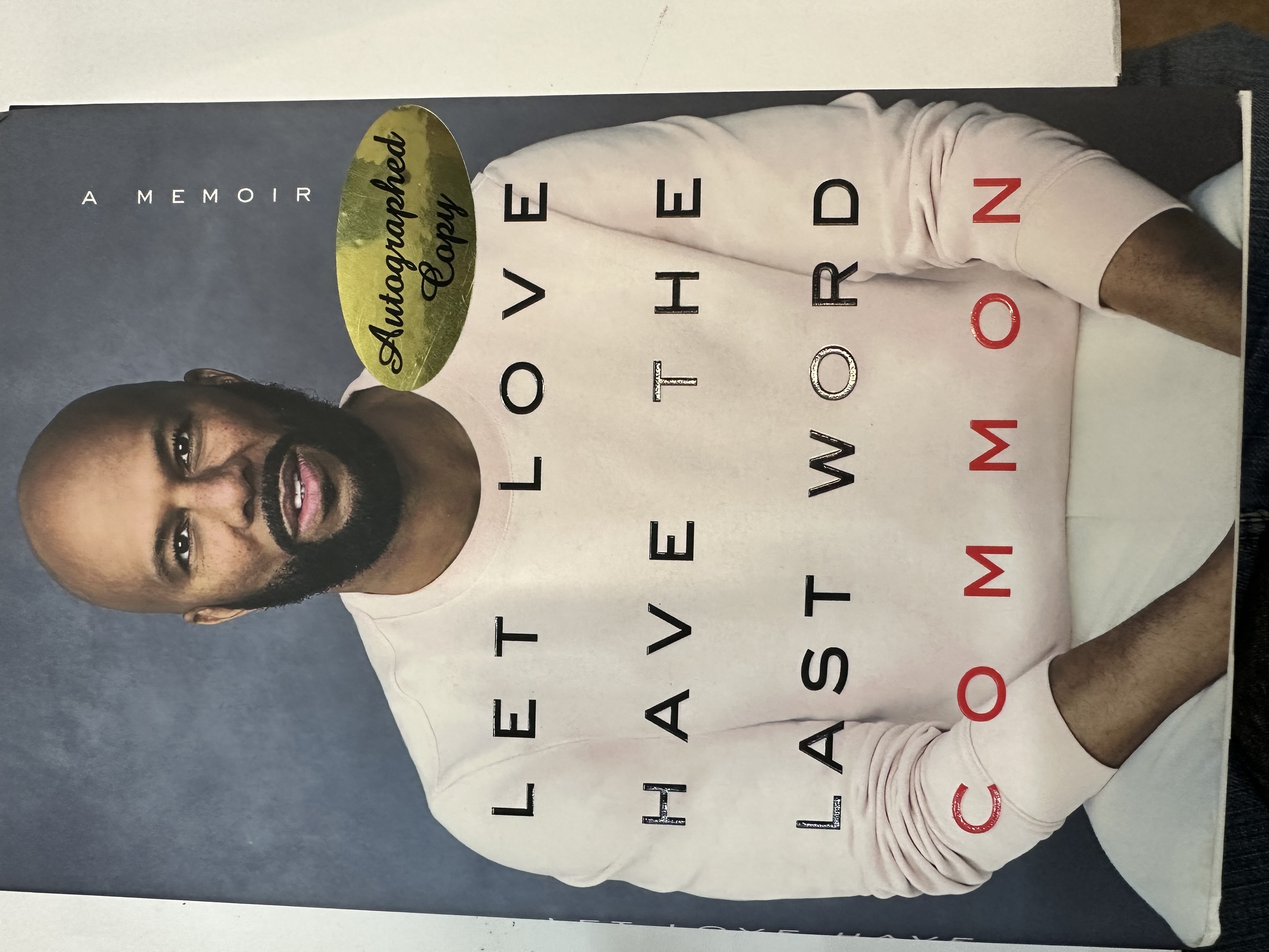 A1207 let love, have the last word a memoir by common autographed book