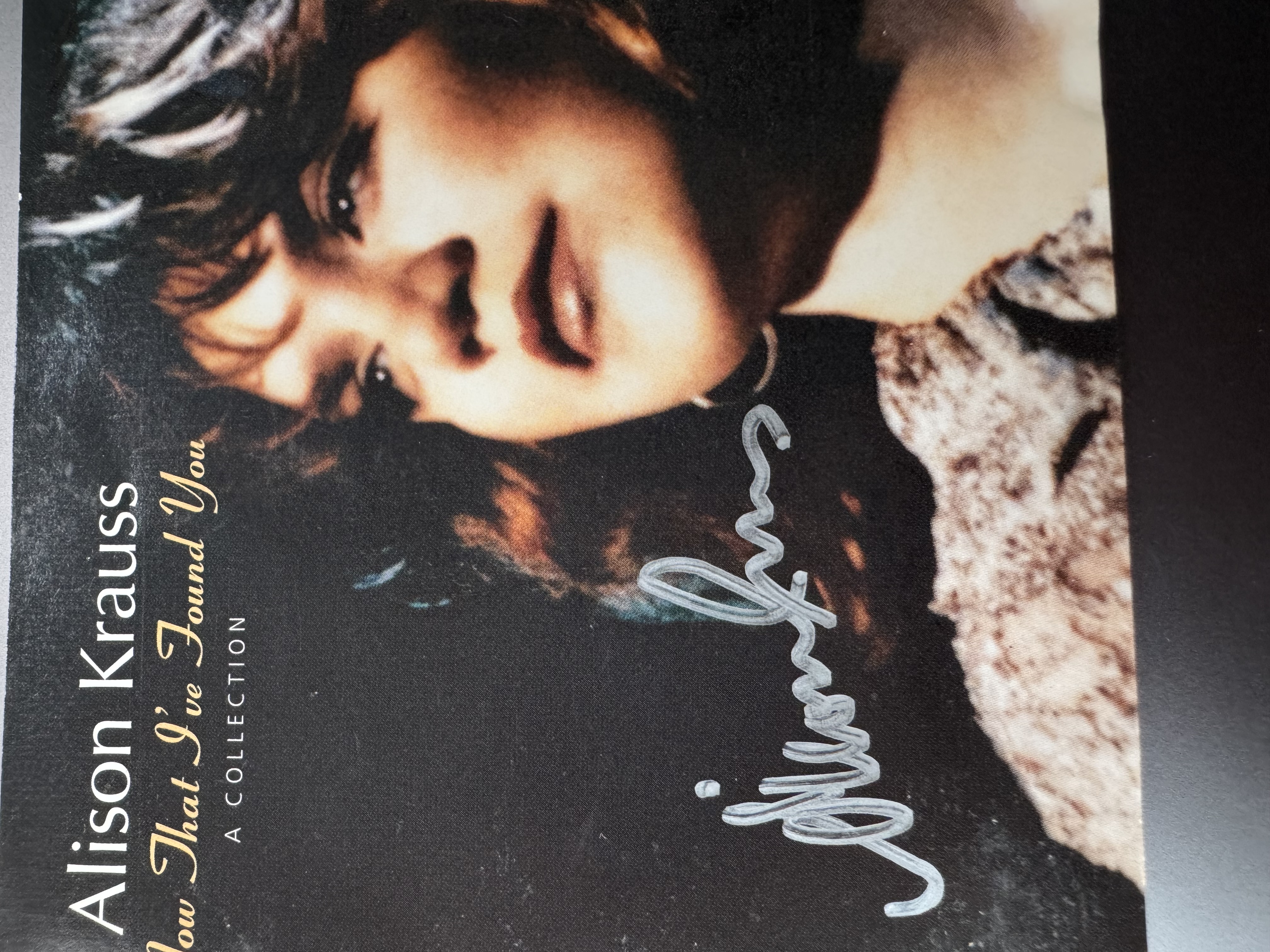B112366 Allison Krauss now that I’ve found you signed autograph CD booklet