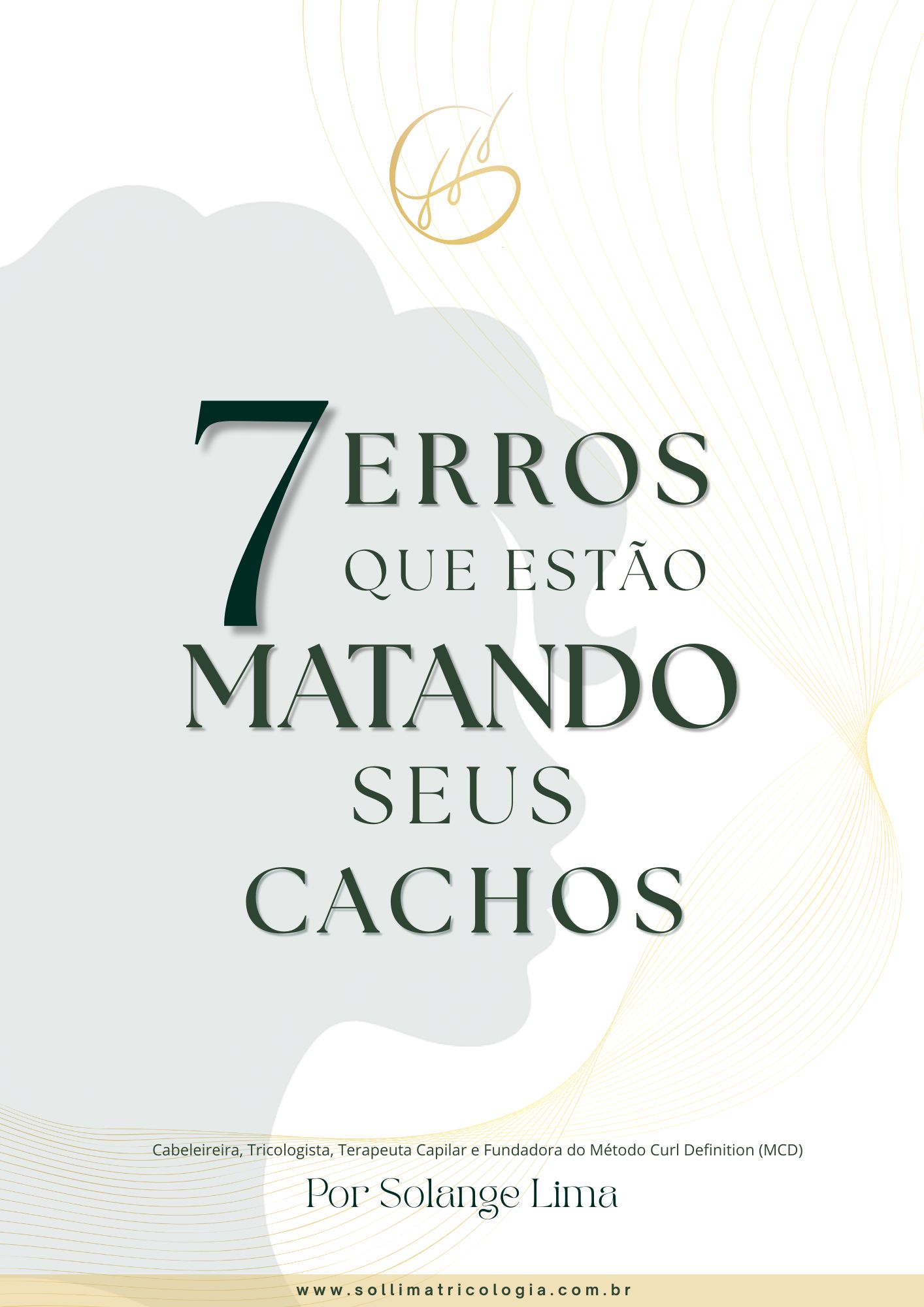 E-book '7 Erros Que Estão Matando Seus Cachos'