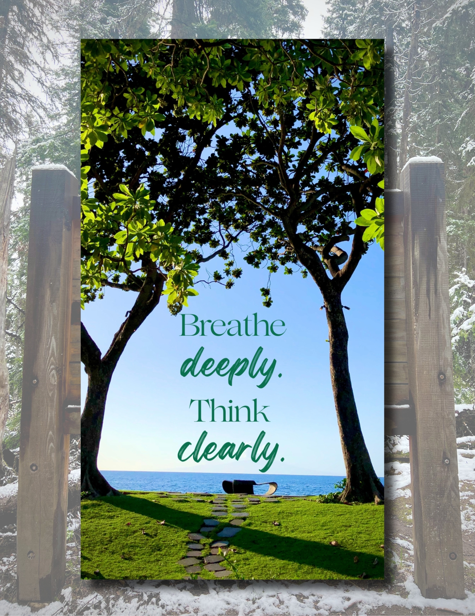 Breath Deeply Think Clearly Mobile Wallpaper