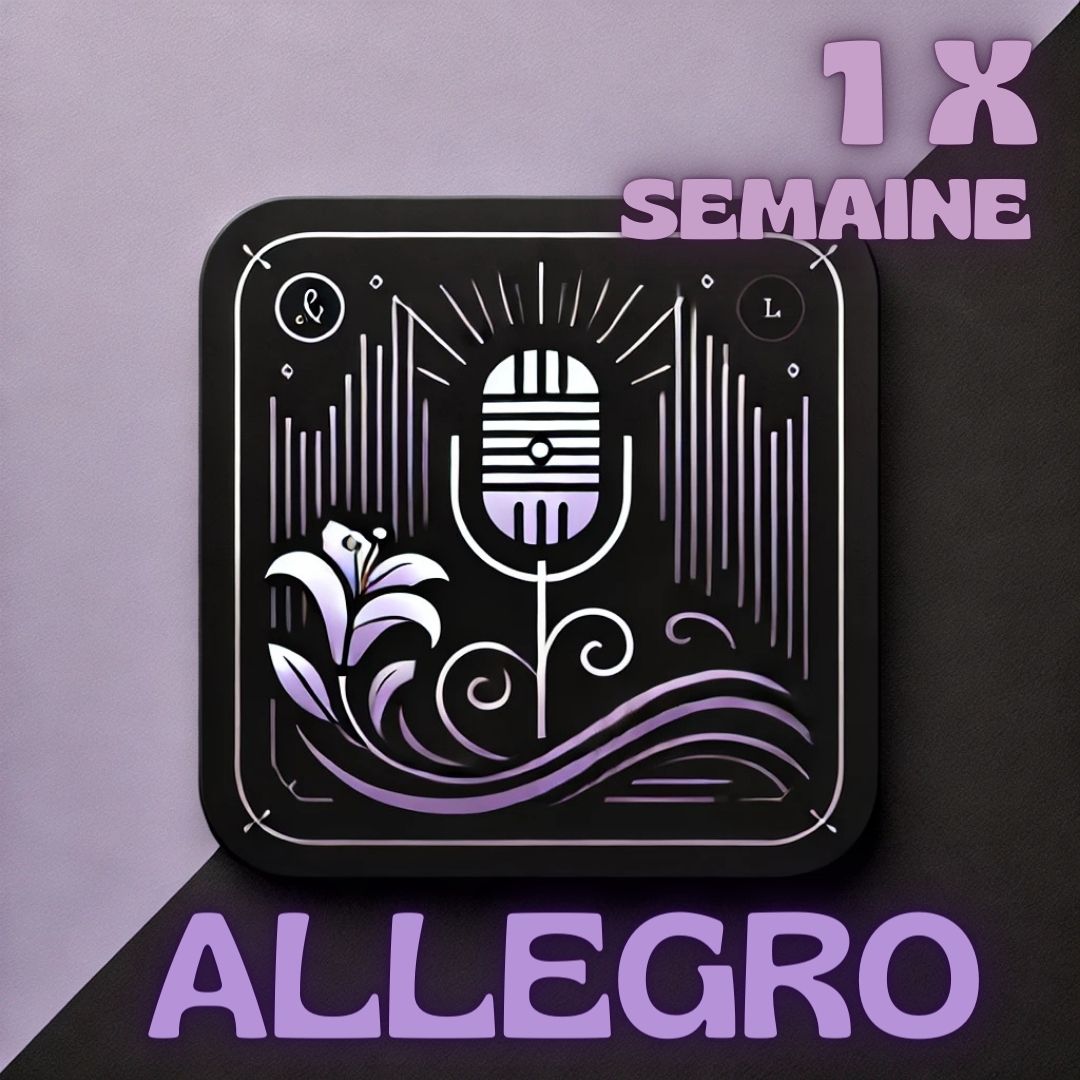 ALLEGRO ! - 1 x par semaine