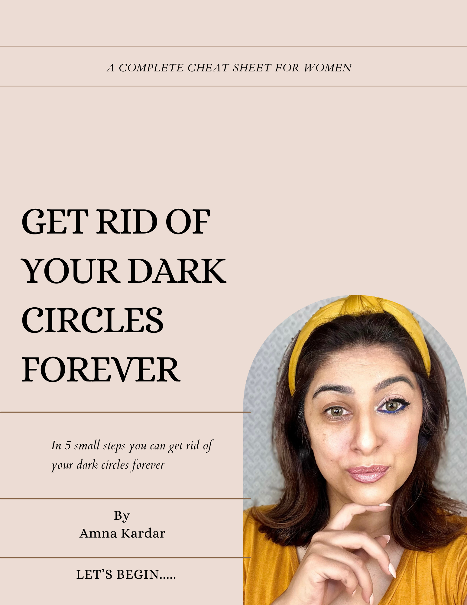 Ultimate Cheat Sheet for Eliminating Dark Circles