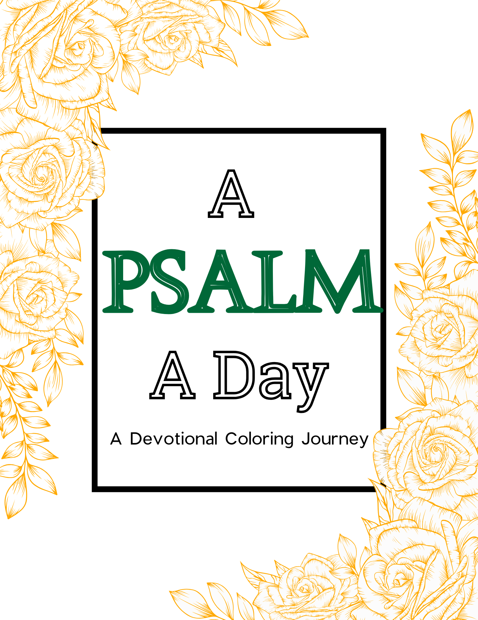A Psalm A Day Coloring Journey