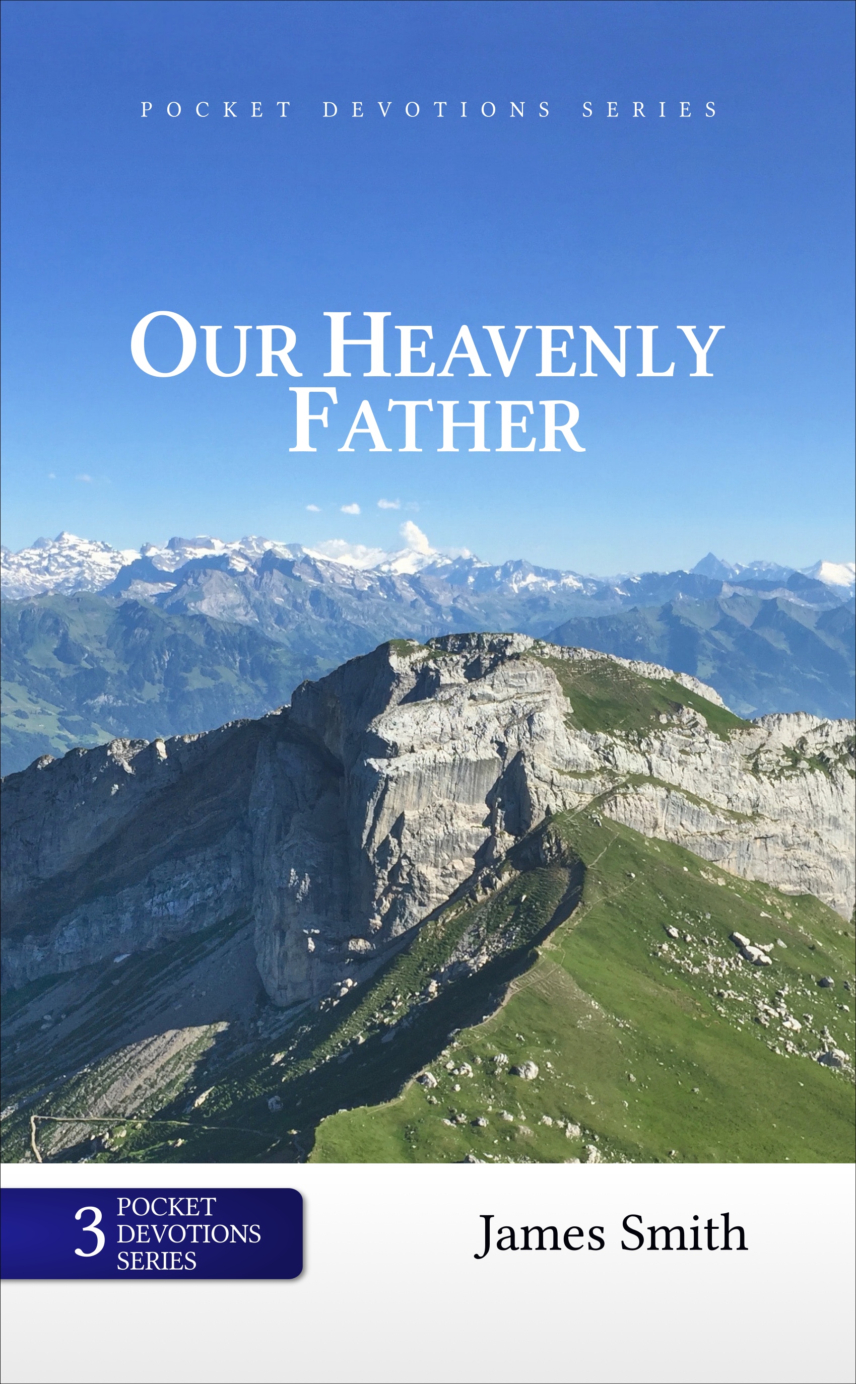 Our Heavenly Father