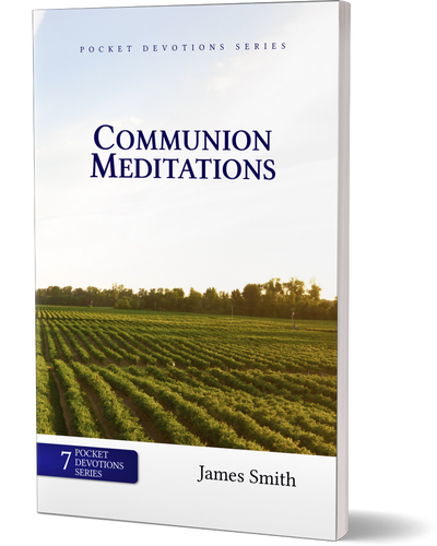 Communion Meditations