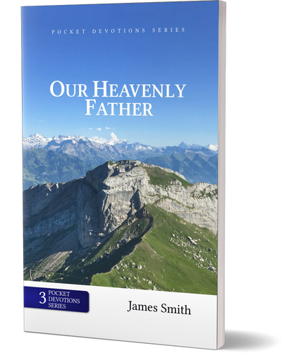 Our Heavenly Father
