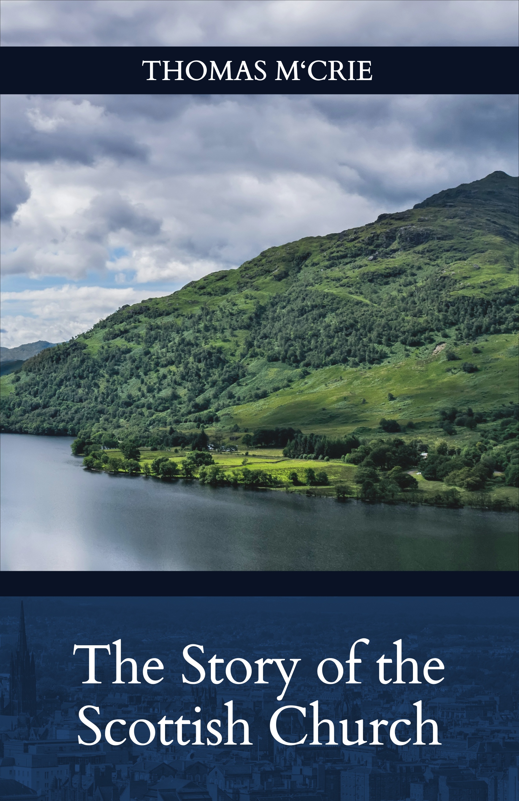 The Story of the Scottish Church