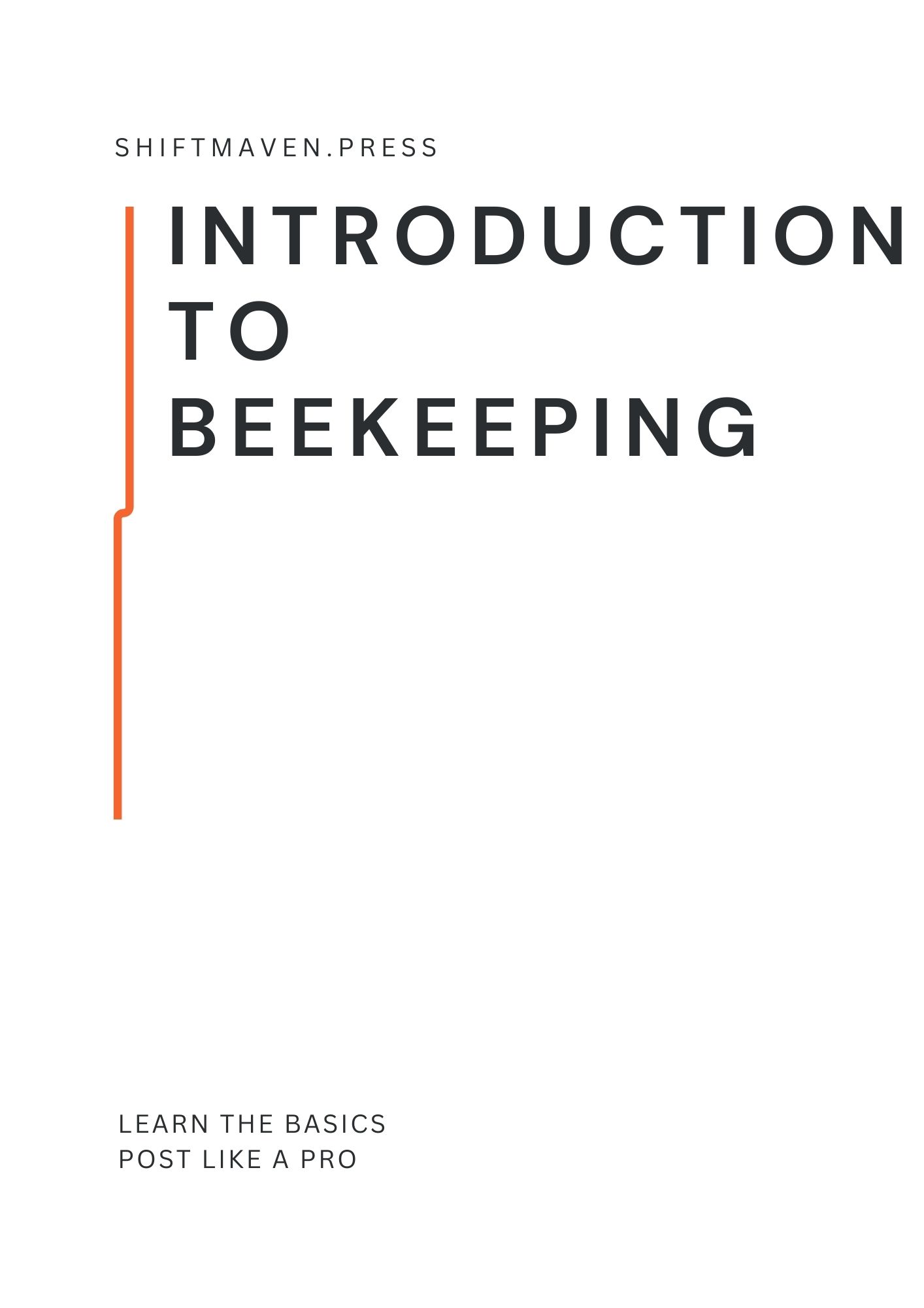Introduction to Beekeeping