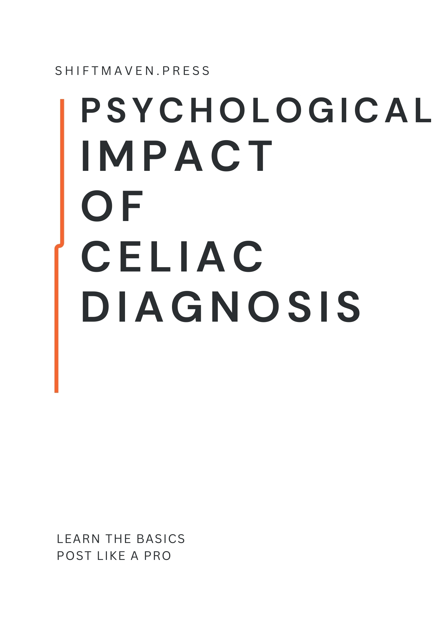 Psychological Impact of Celiac Diagnosis