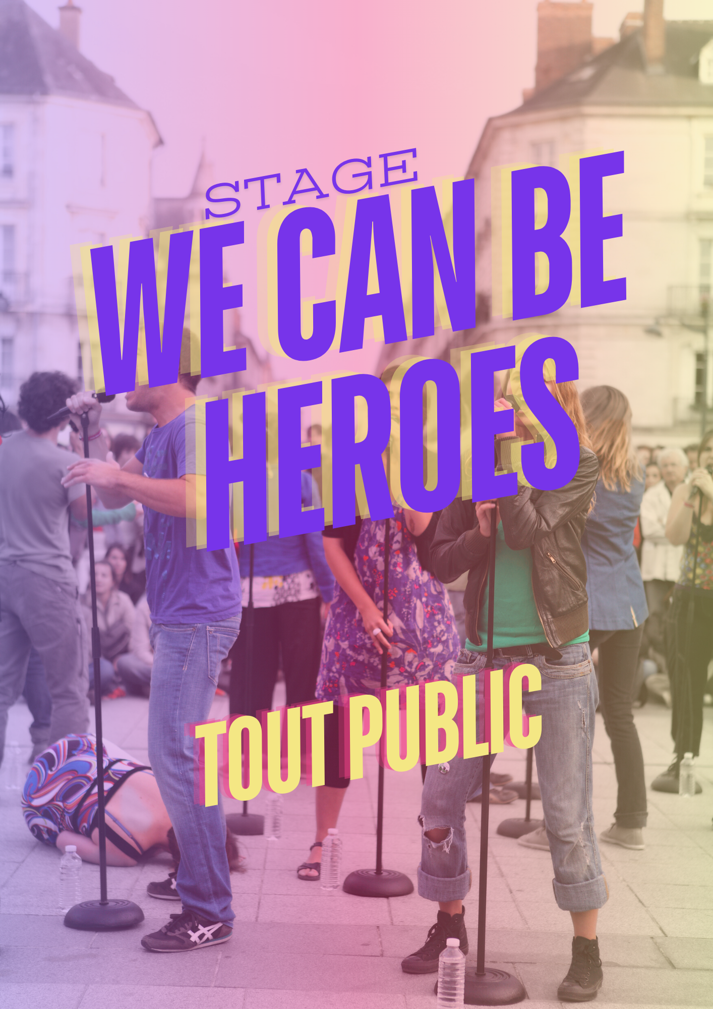WE CAN BE HEROES⎜le stage
