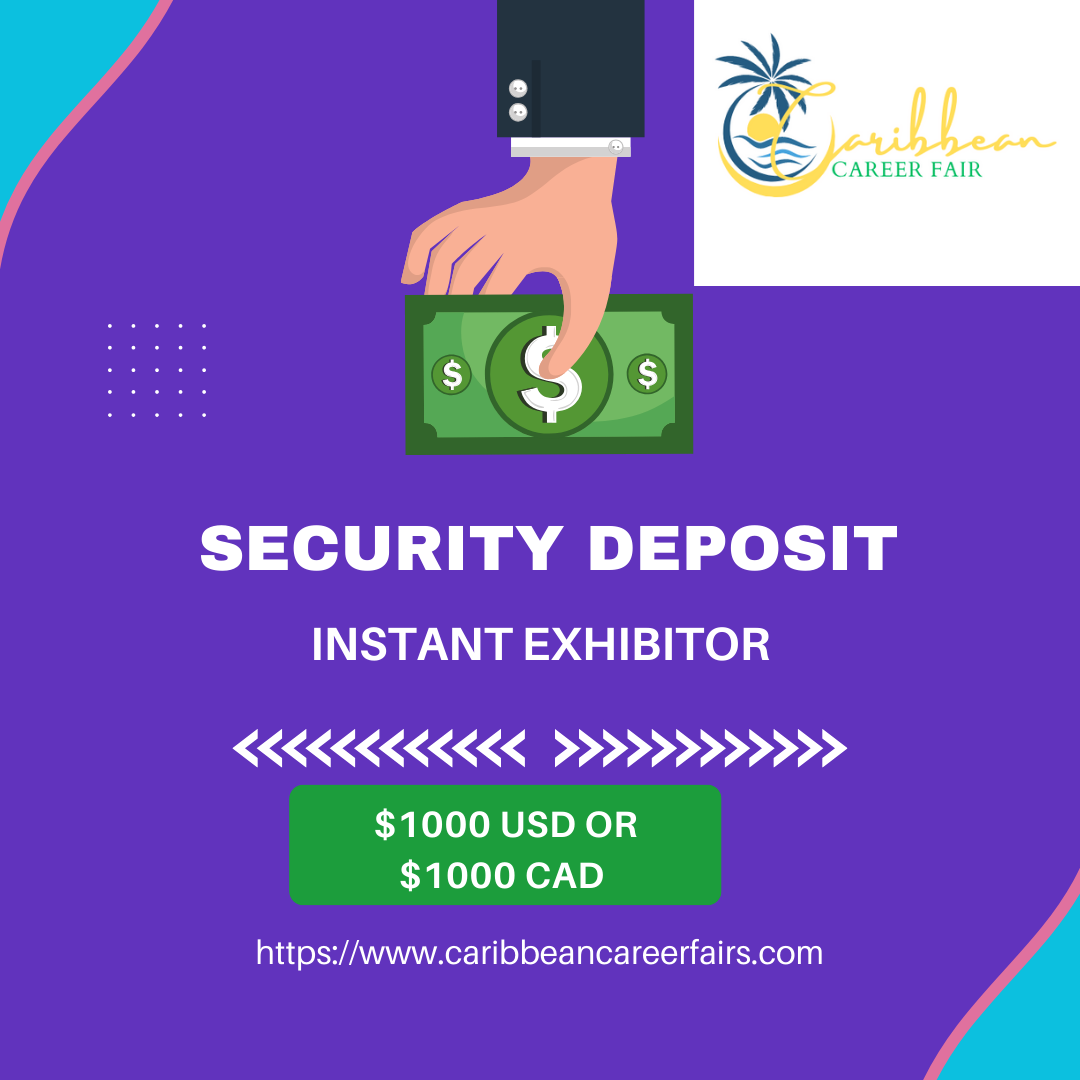 Caribbean Career Fairs Instant Exhibitor Security Deposit