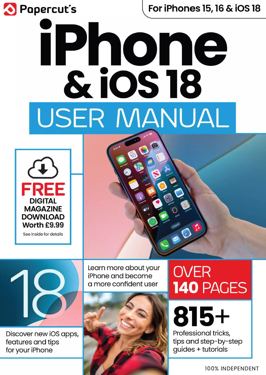 IPhone & IOS 18 User Manual – 10th Edition, 2025