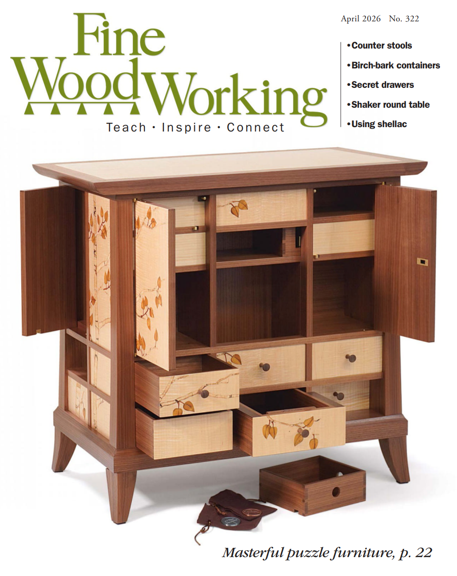 Fine Woodworking – Issue 322, April 2026