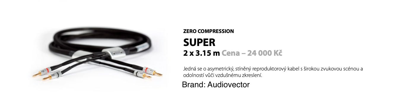 Audiovector Zero compression SUPER 2 x 3.15 m