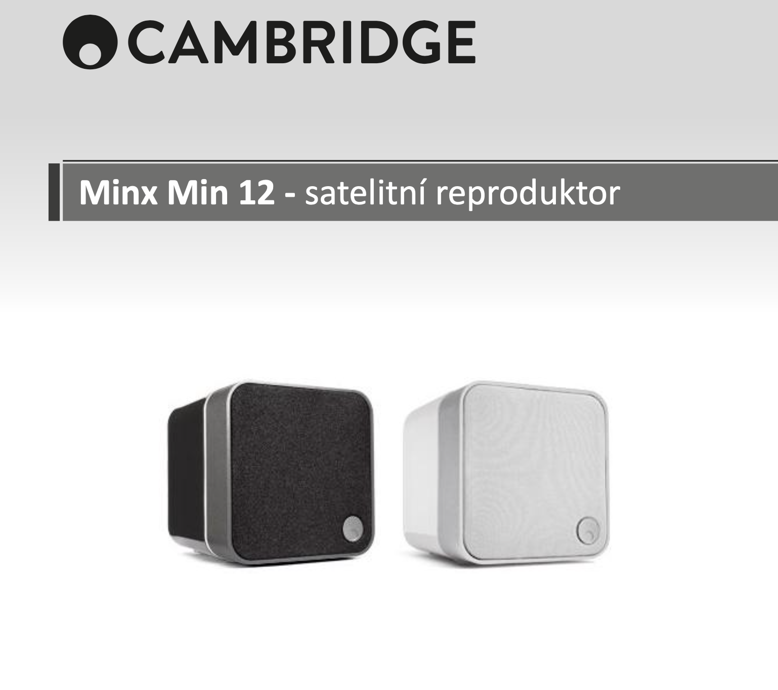 Cambridge Minx Min 12 Satelitní reproduktor