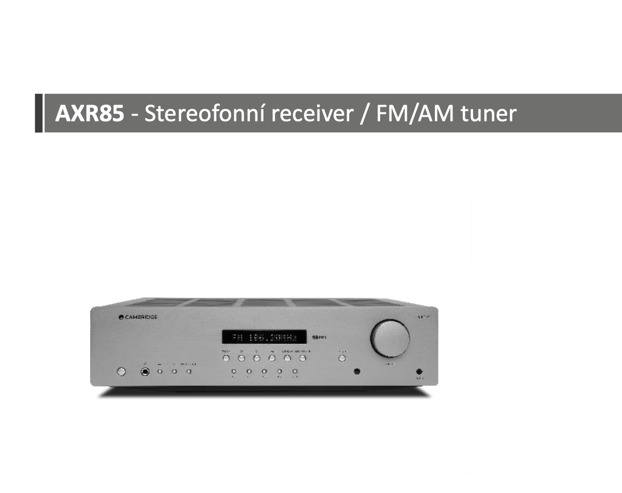 Cambridge Stereo přijímač AXR85