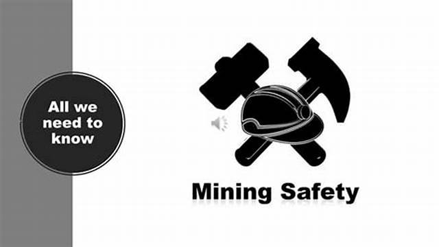 Mining Safety