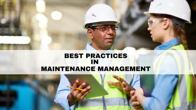  Maintenance Management Best Practices