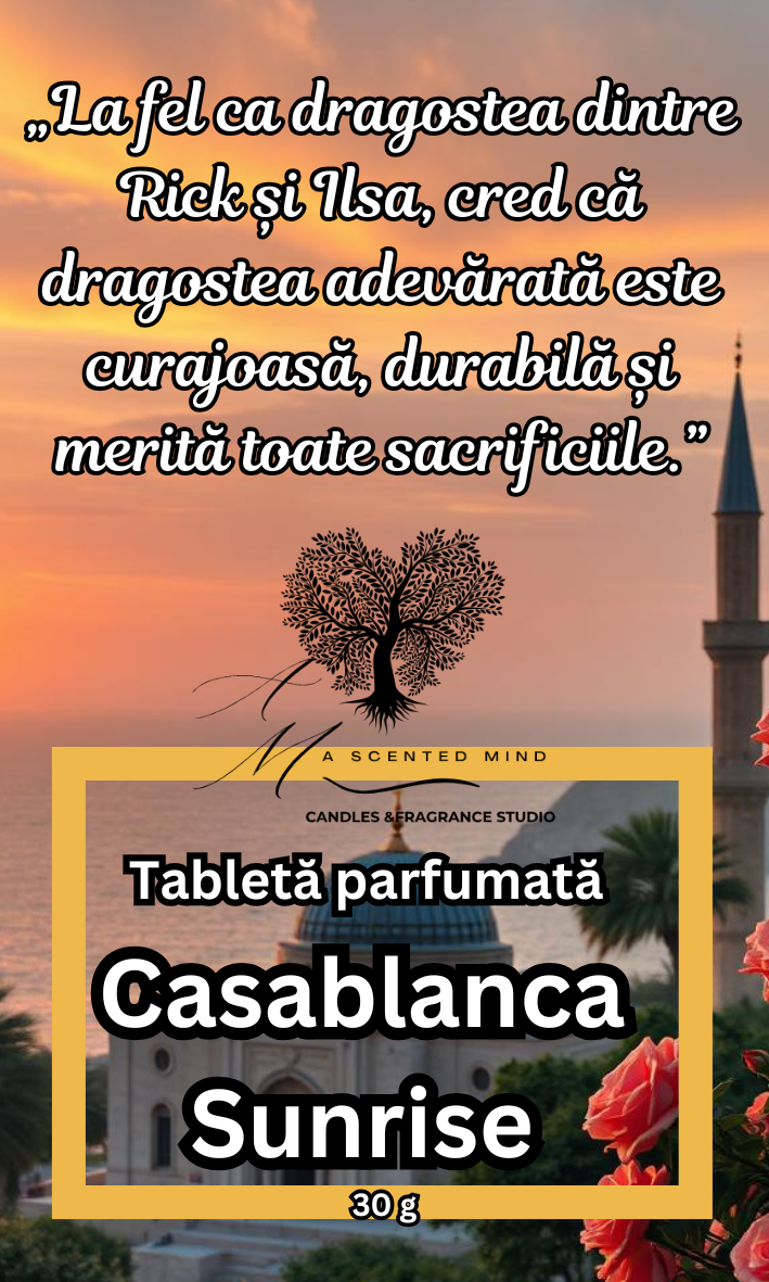 Tabletă parfumată Casablanca Sunrise - portocala, iasomie,santal 30 g
