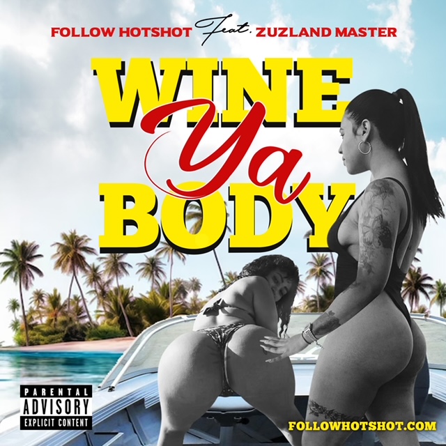 Wine Ya Body Ft. Zuzland Master