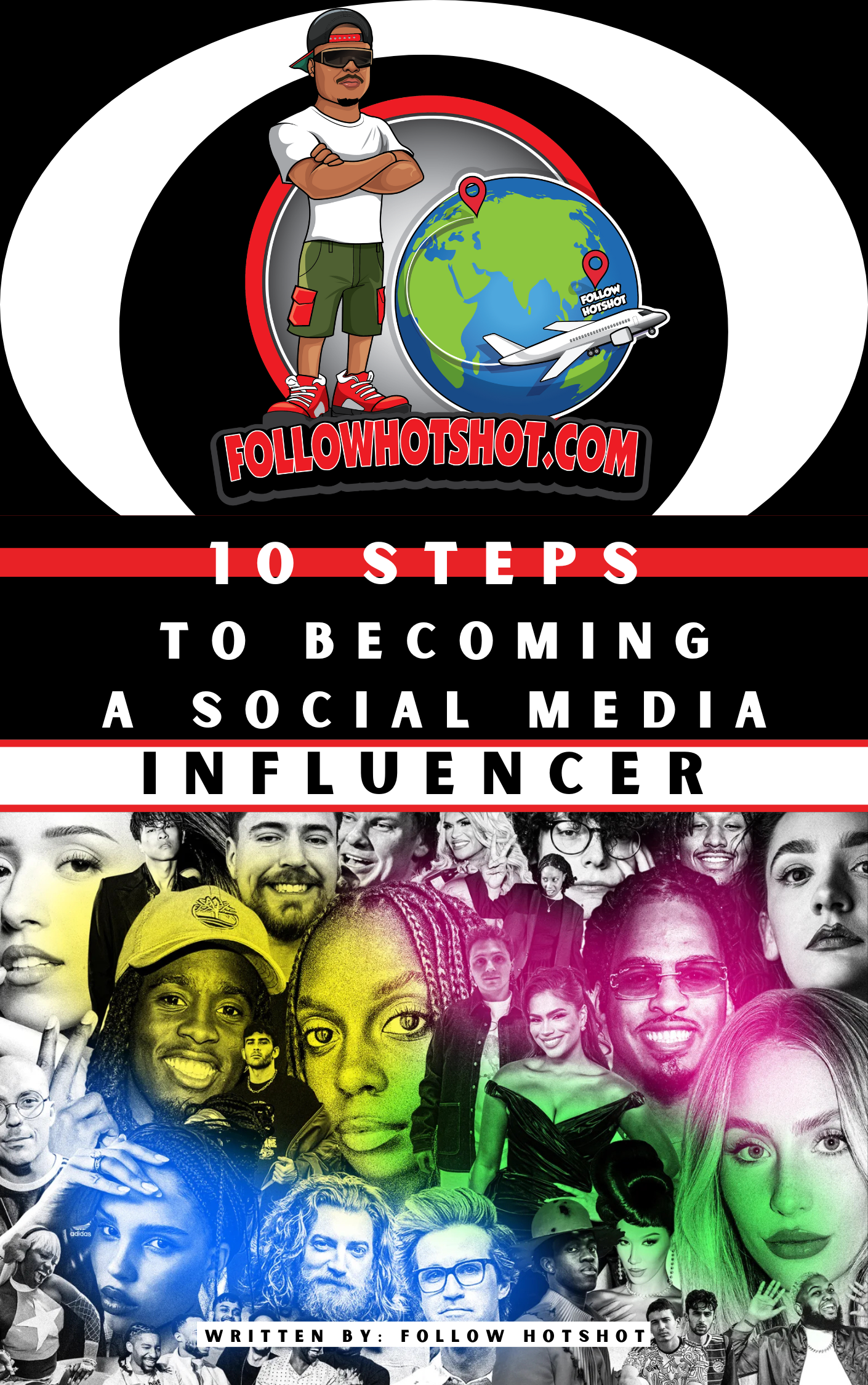 10 Steps To Becoming A Social Media Influencer