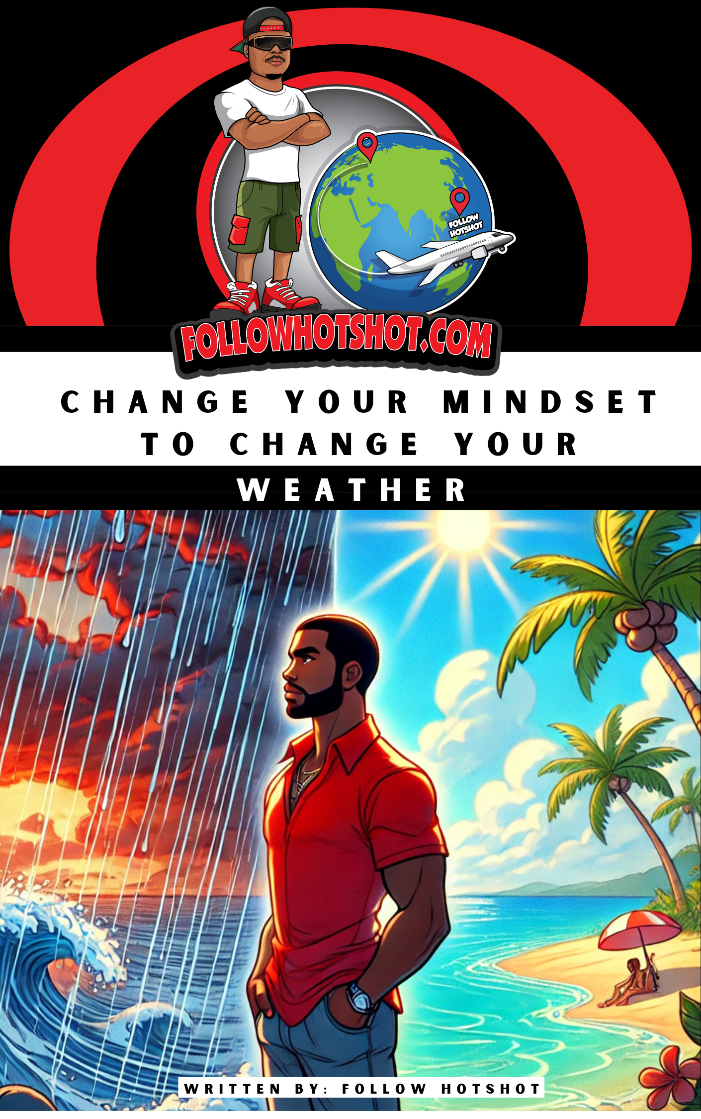 Change Your Mindset To Change Your Weather