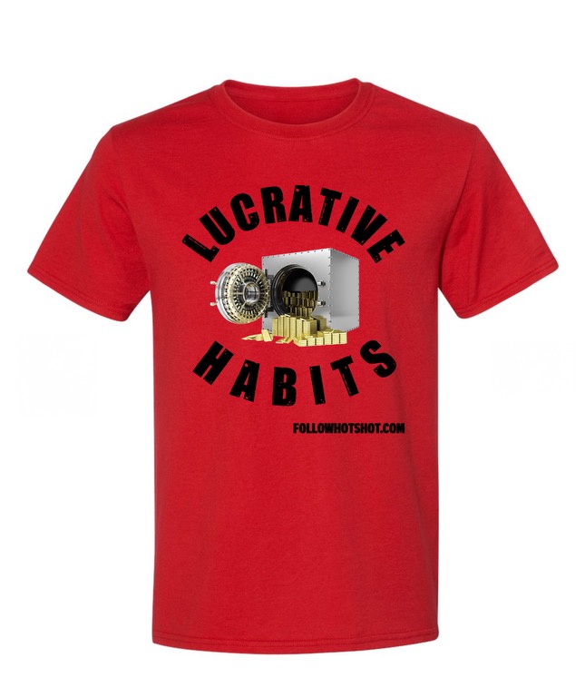 Lucrative Habits T-Shirt