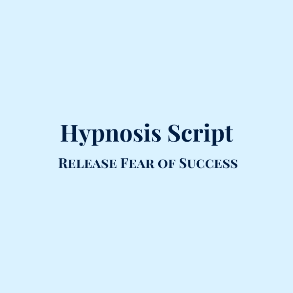 Release Fear of Success