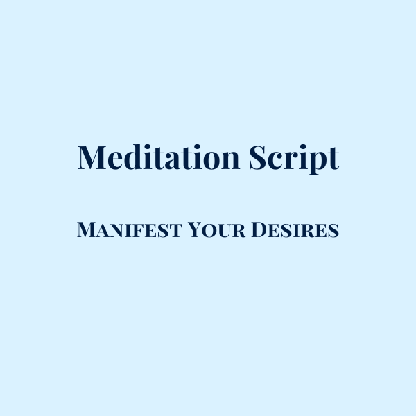 Manifest Your Desires