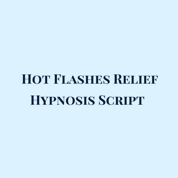 Hot Flashes Relief
