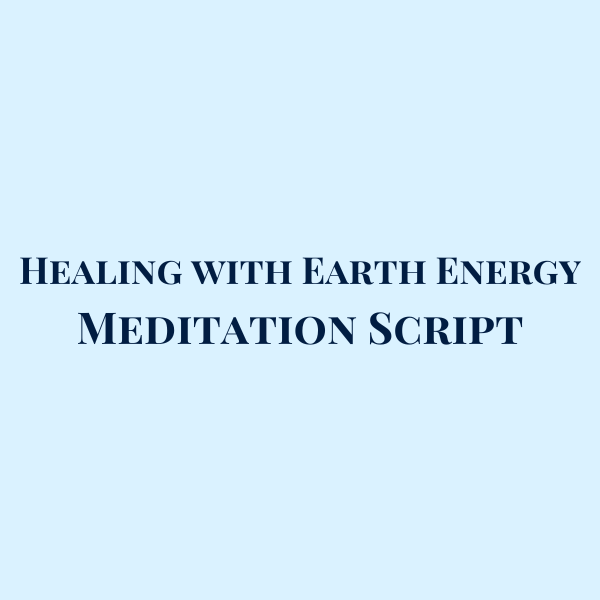 Healing with Earth Energy