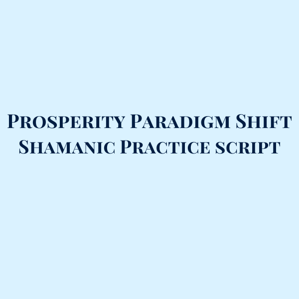 Prosperity Paradigm Shift