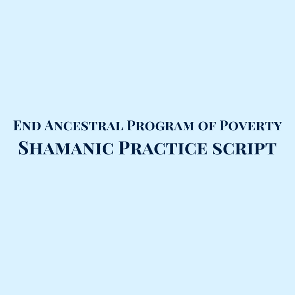 End Ancestral Program of Poverty