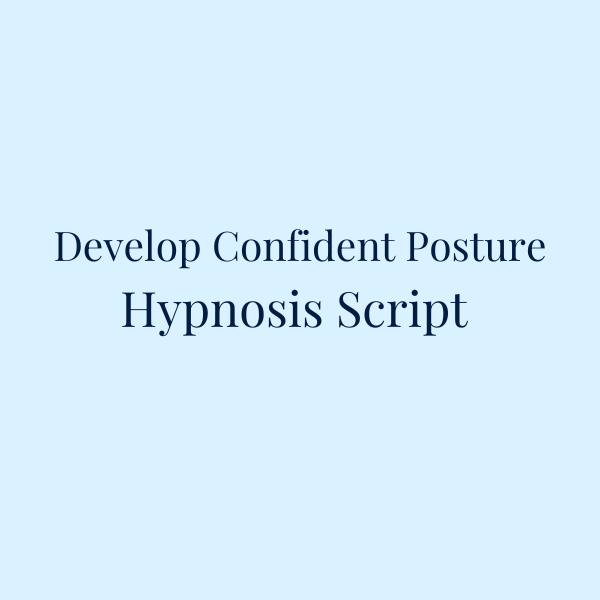 Develop Confident Posture