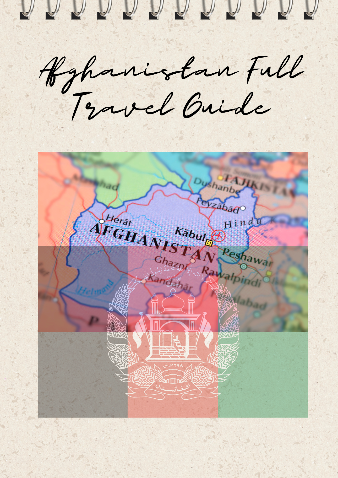 Afghanistan Full Travel Guide