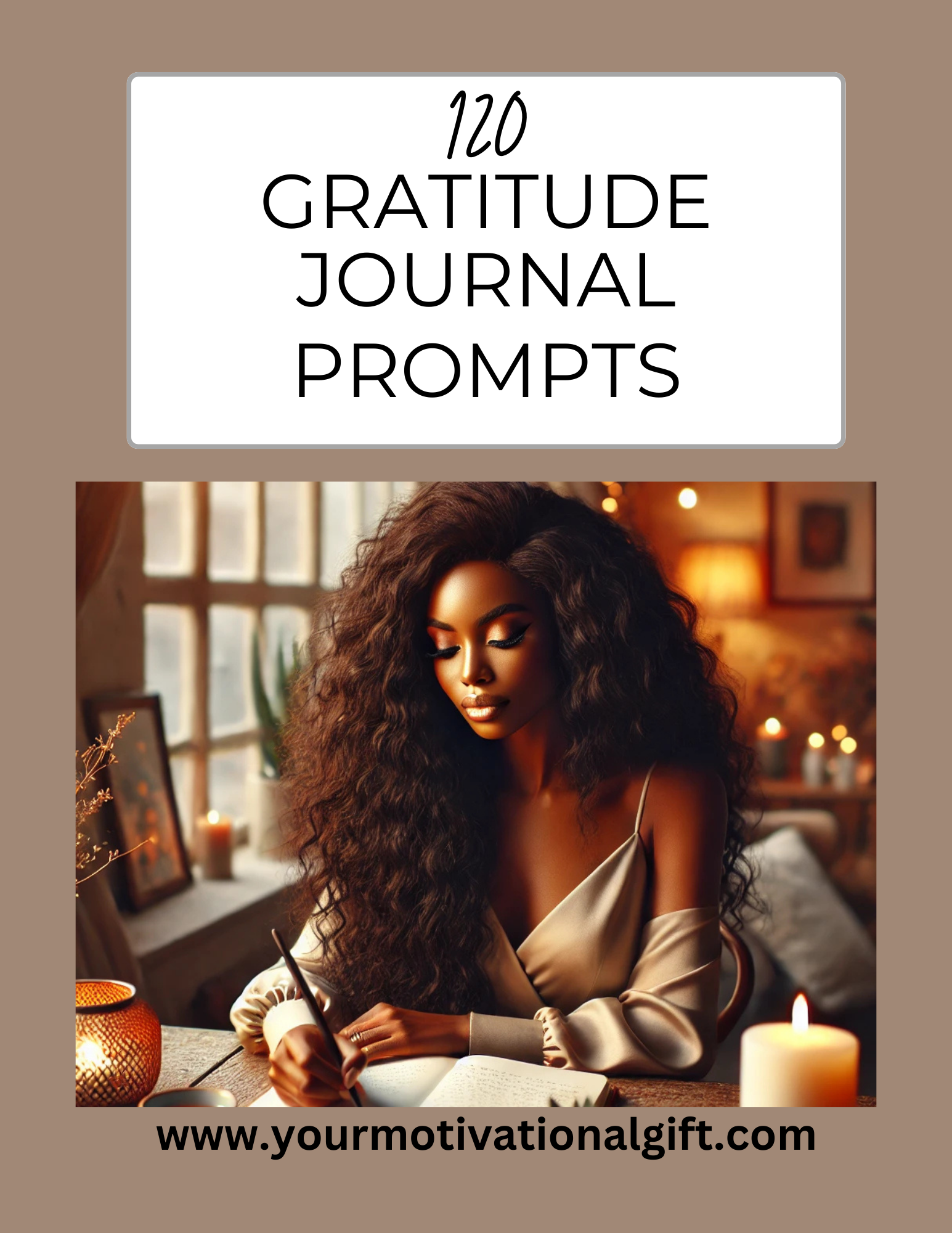 120 Inspiring Gratitude Journal Prompts for a Happier, Healthier You eBook 