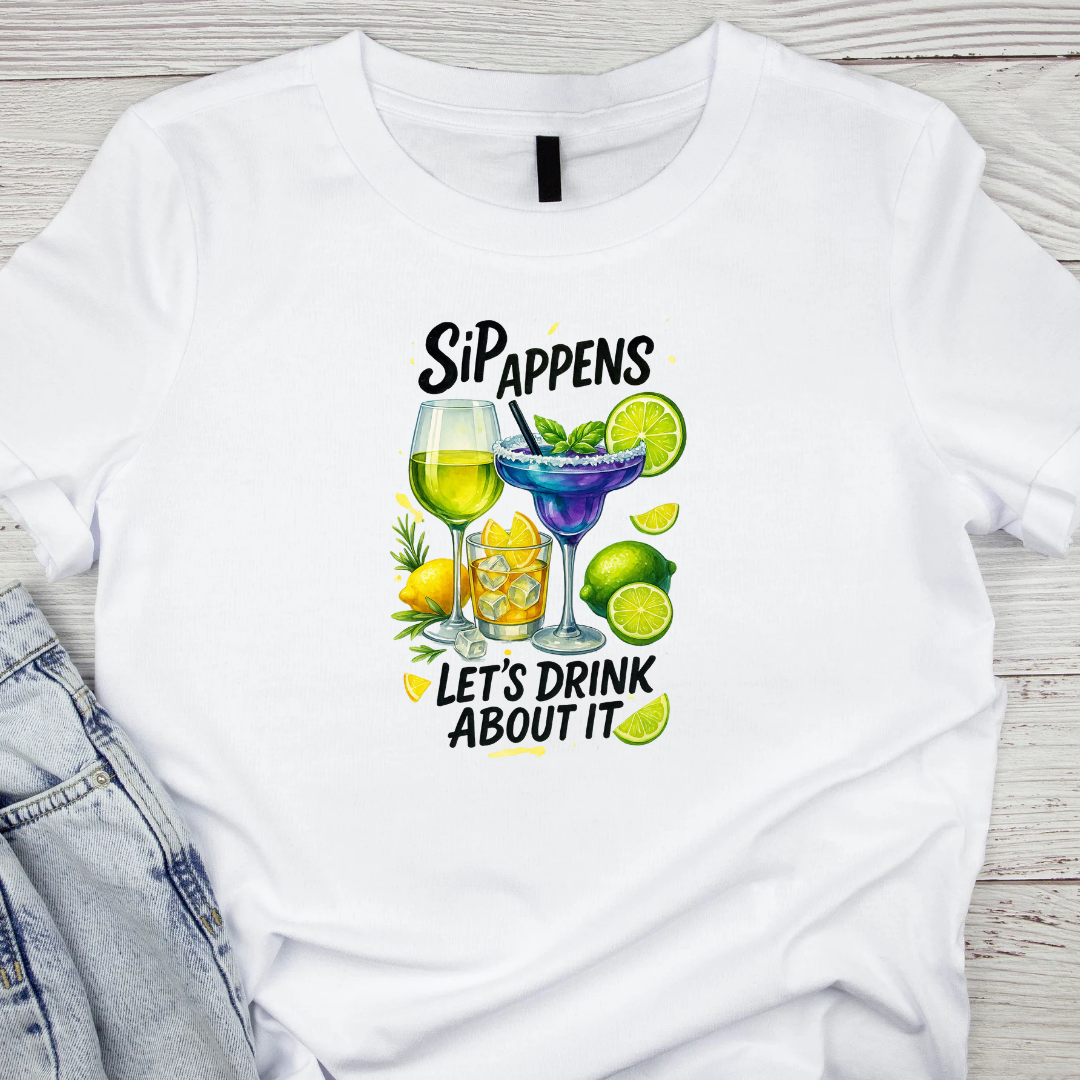 SiPappens Let's Drink About It T-Shirt