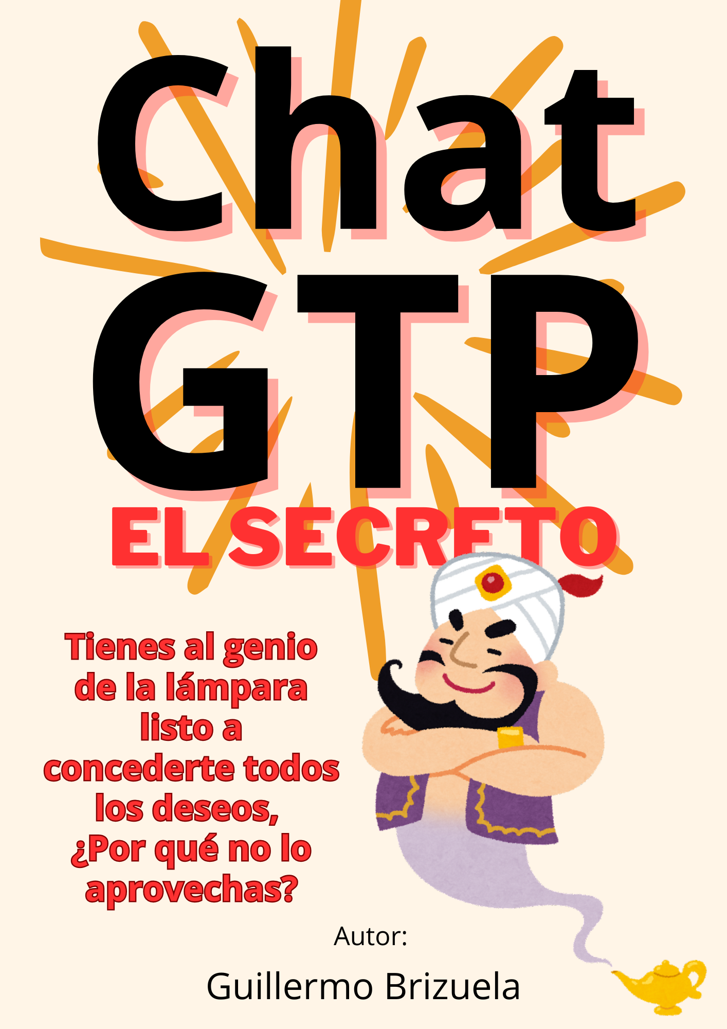 ChatGTP: El Secreto