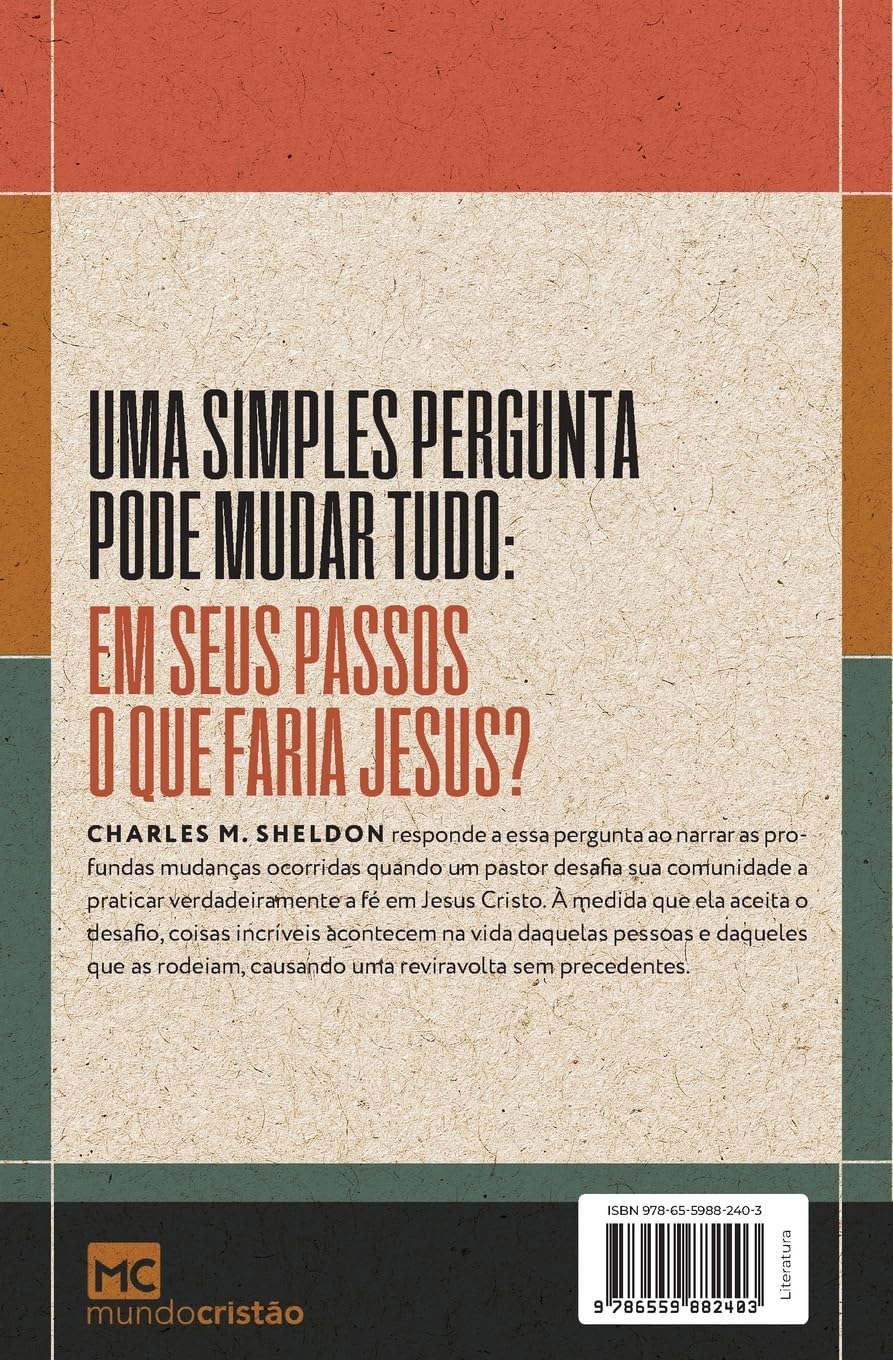 Em seus passos o que faria Jesus?