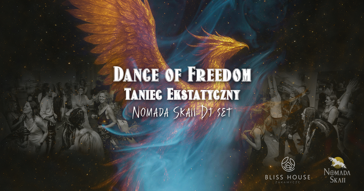 Dance of Freedom ~ GRUDZIEŃ