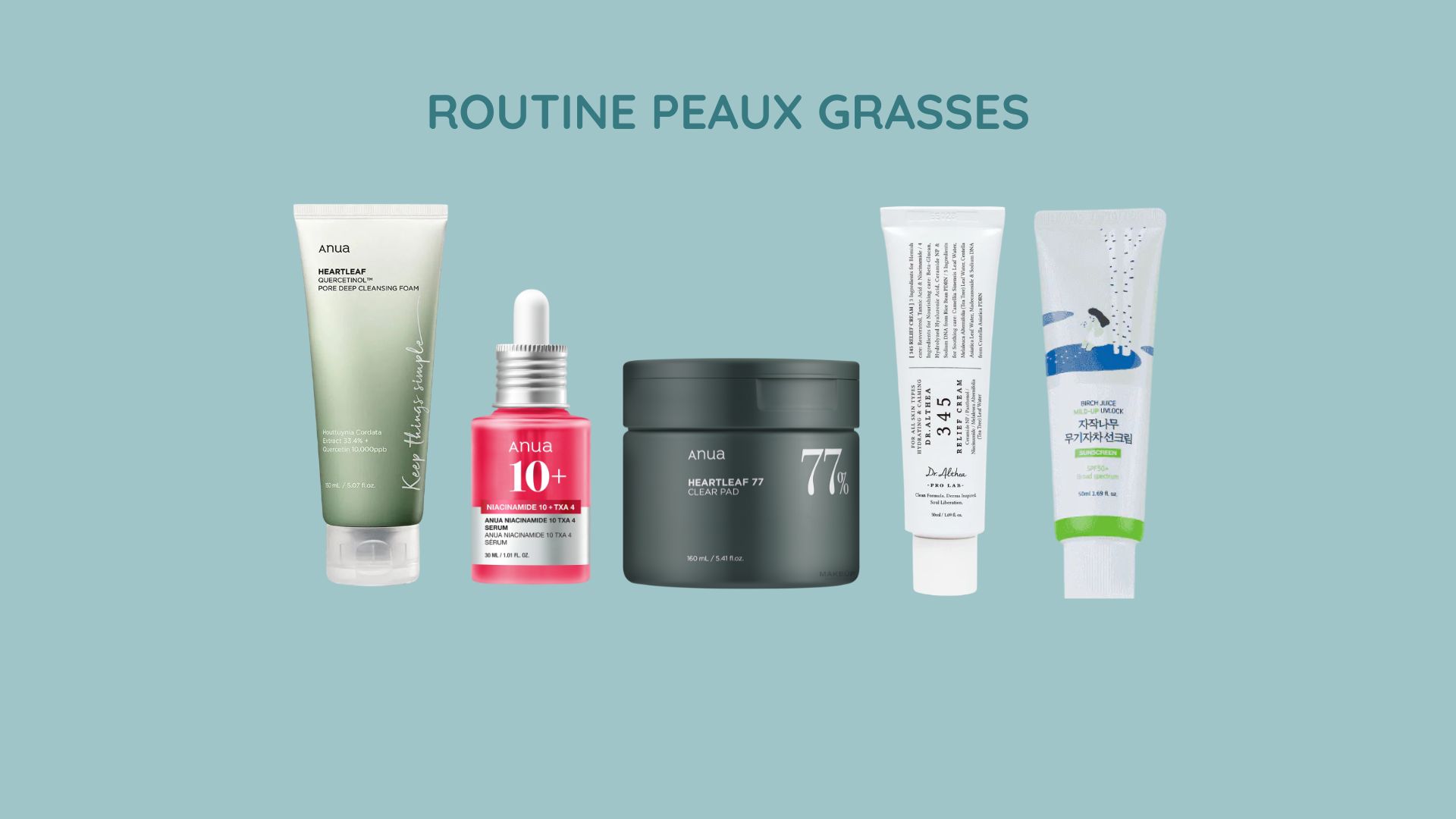 ⭐ Routine Peau Grasse – Routine Complète Anti-Brillance & Apaisante