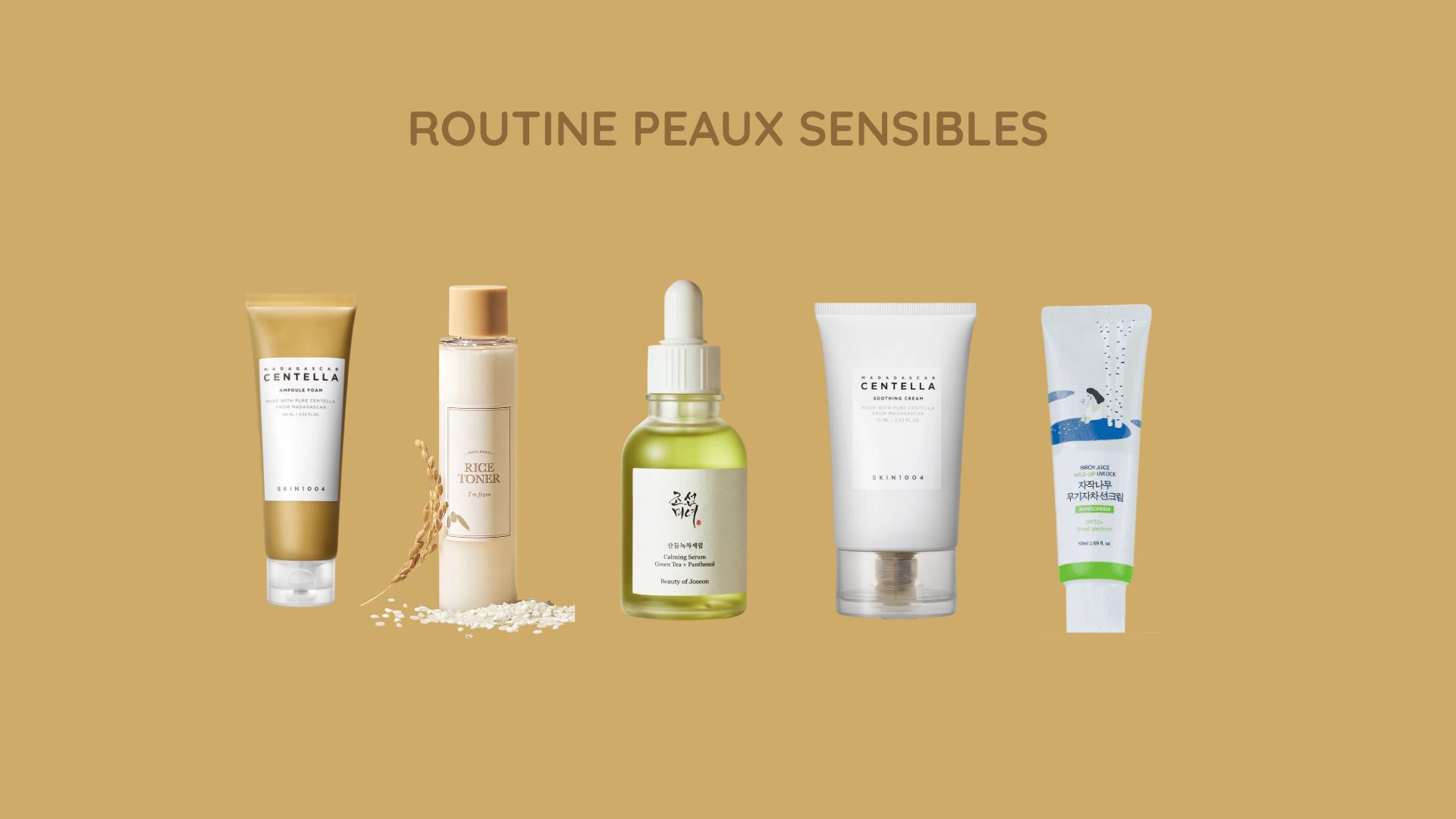 🌿 Routine Peau Sensible – Apaisante & Anti-Rougeurs